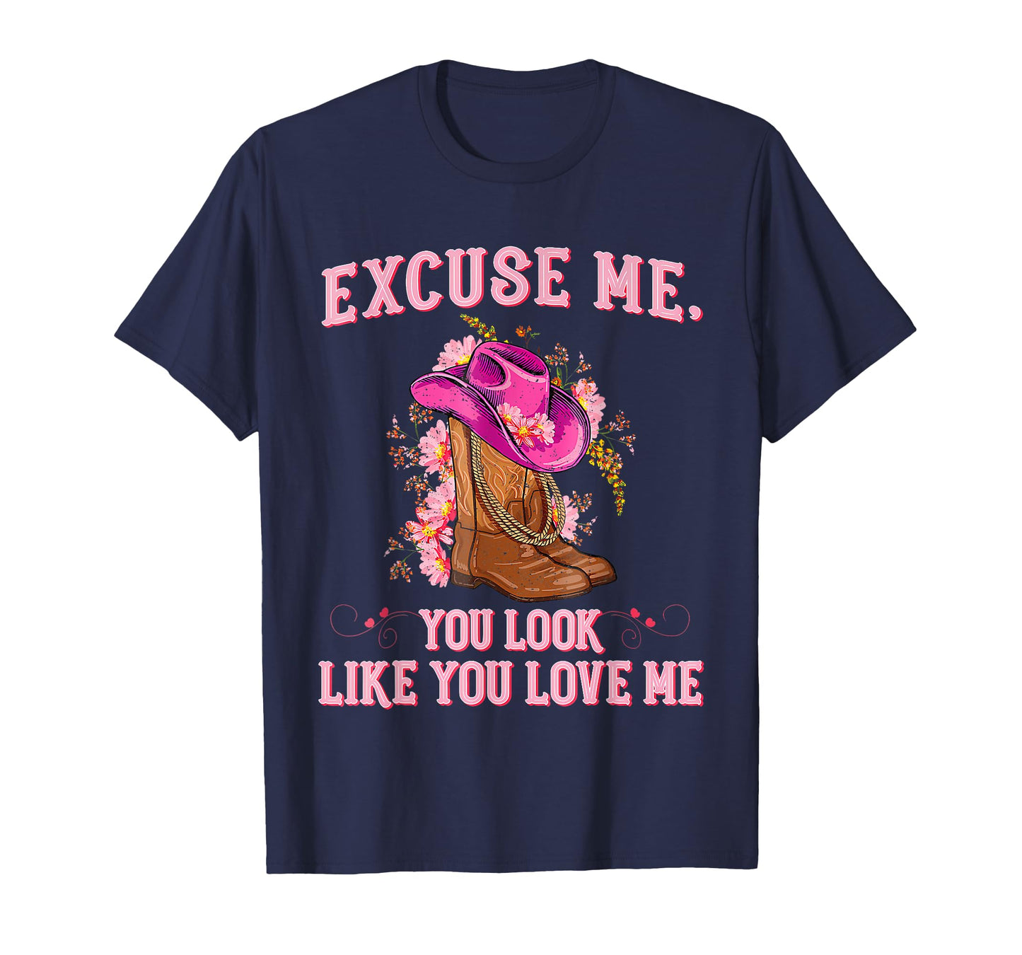 Boots Memes Excuse Me You Look Like You Love Me T-Shirt