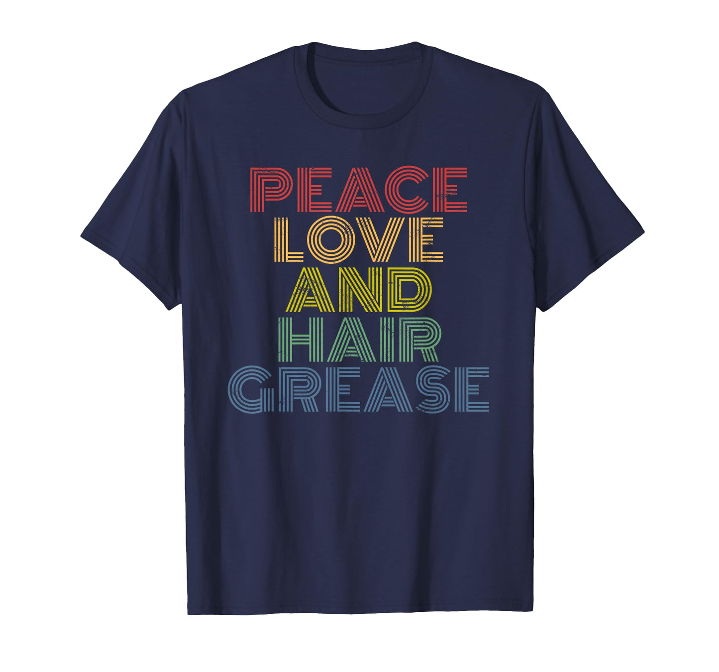 Hair Grease Peace Black Culture Natural Hairstylist T-Shirt