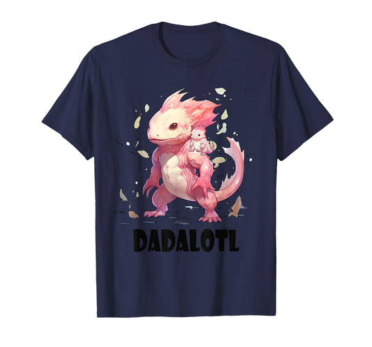 Dadalotl Fathers Day for Dad of Axolotl Daughter ANd Son T-Shirt
