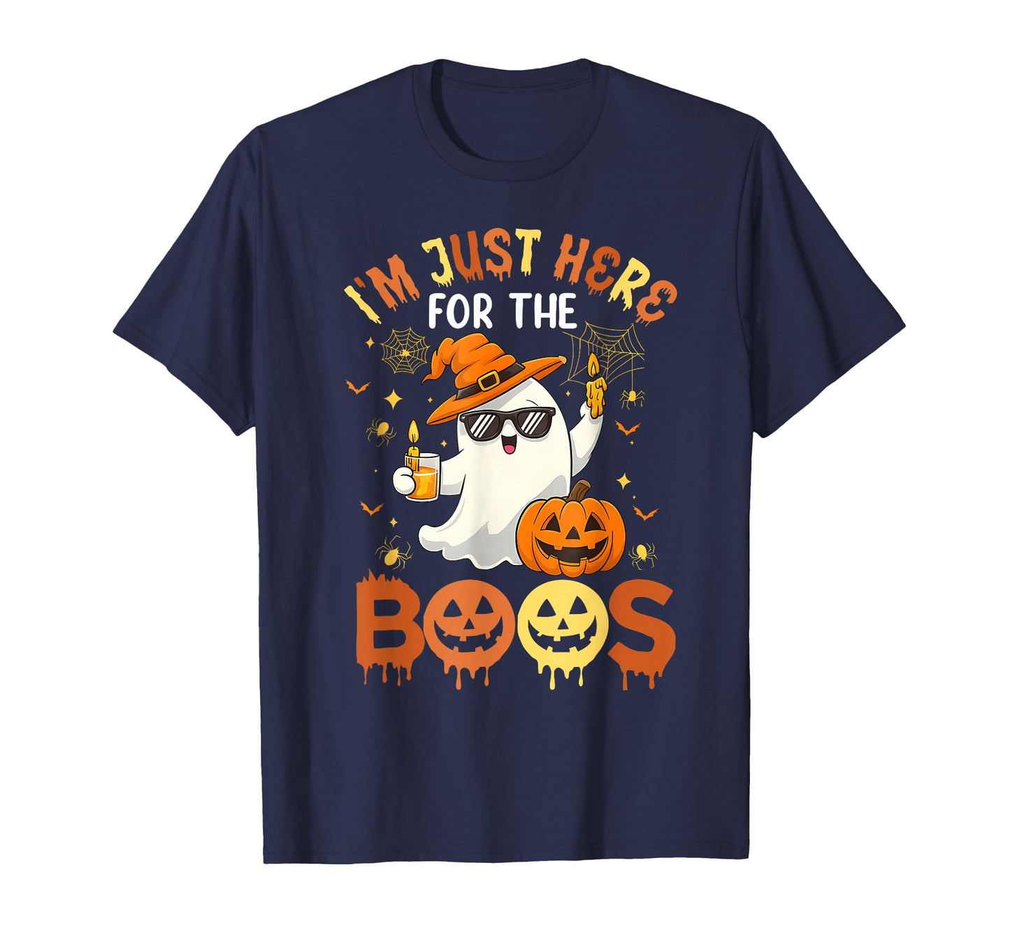 I'm Just Here for The Boos Funny Halloween Ghost Men Women T-Shirt