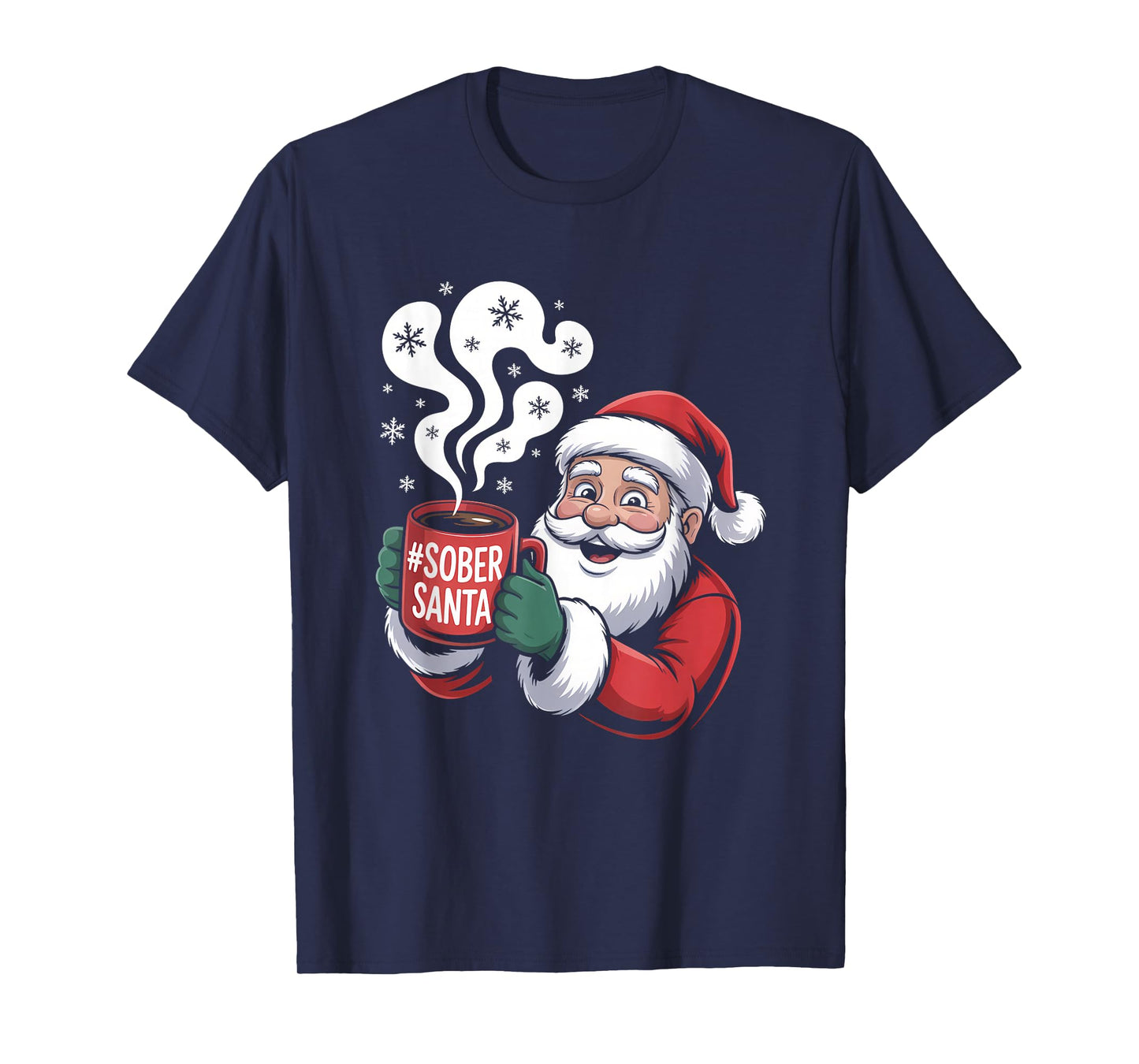 Sober Holiday Humor Hangover Free Season Christmas Santa T-Shirt