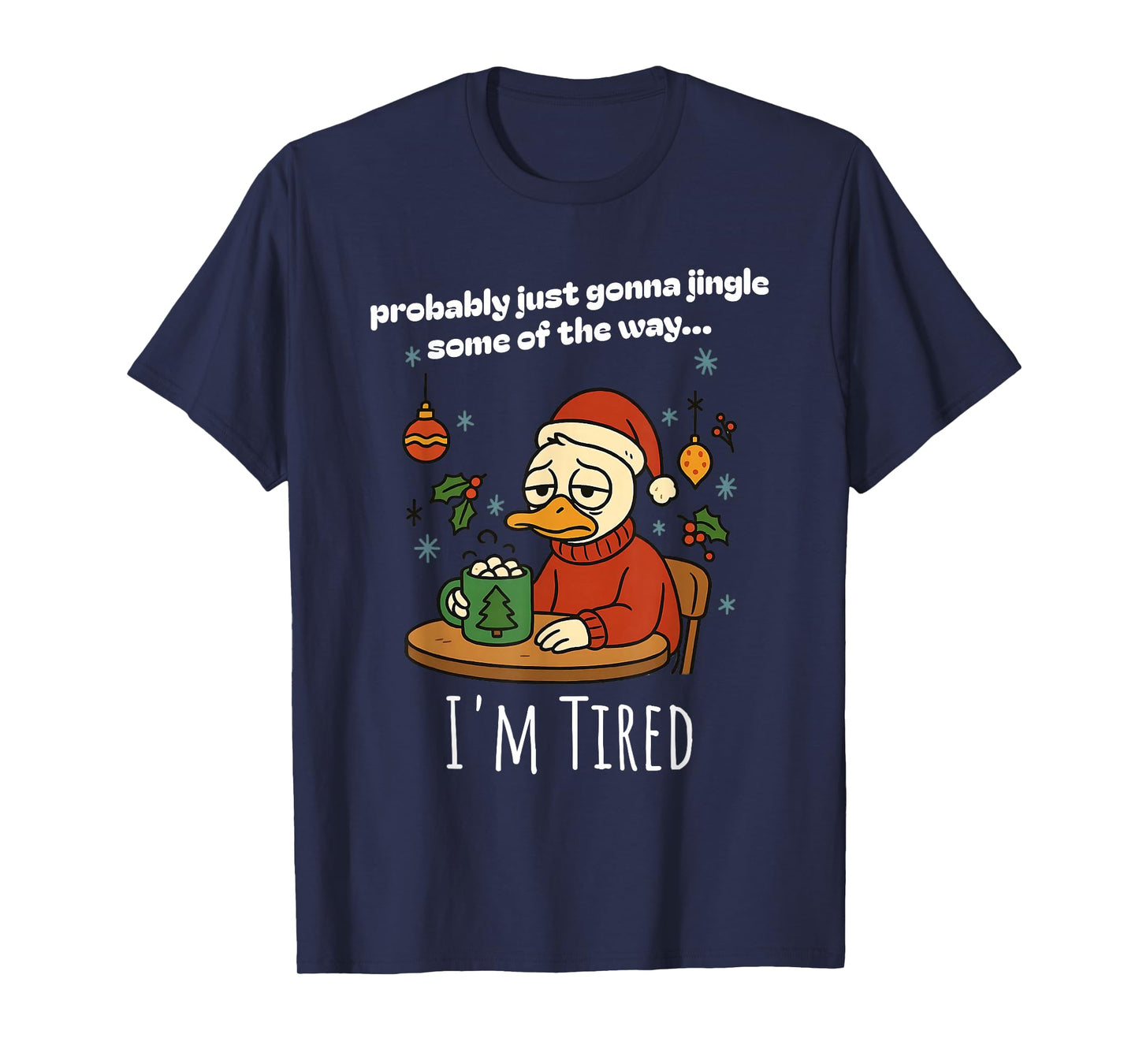 Funny Christmas Goose Holiday Just Gonna Jingle Some Meme T-Shirt