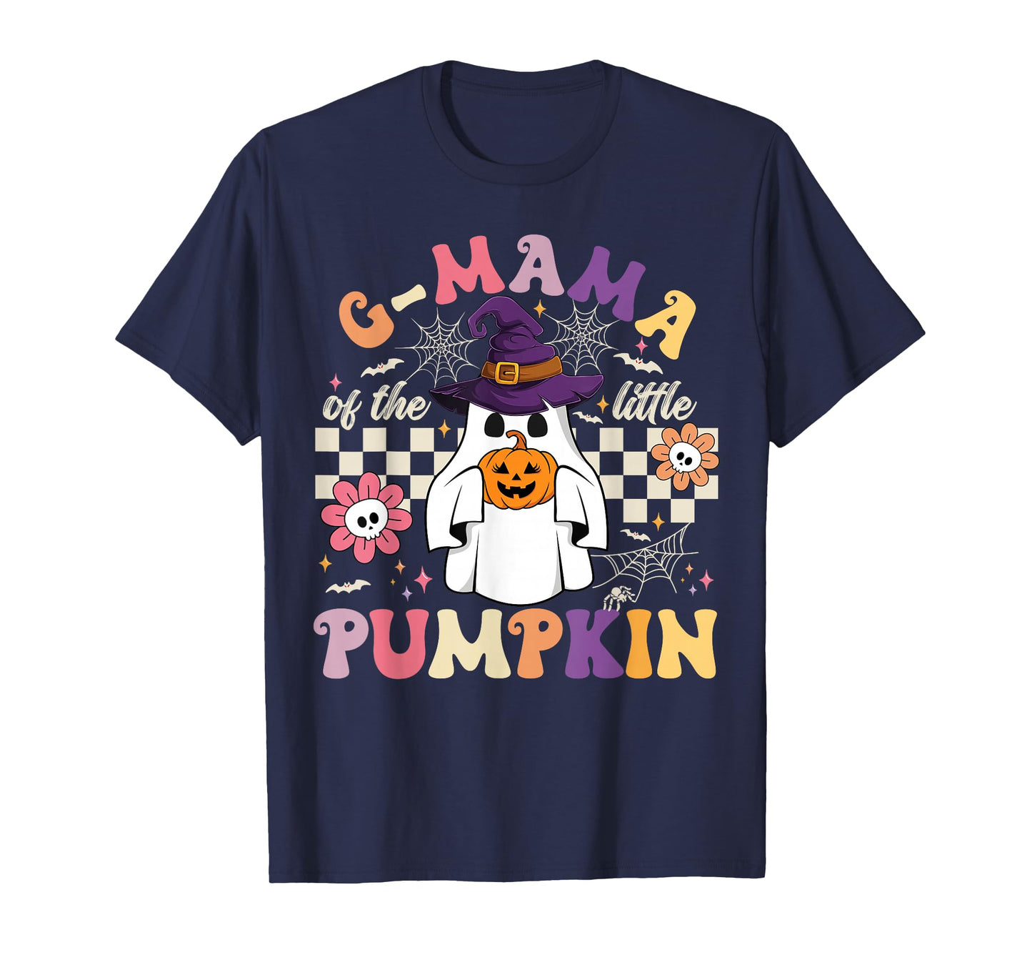 G Mama of The Little Pumpkin Halloween Spooky Ghost T-Shirt