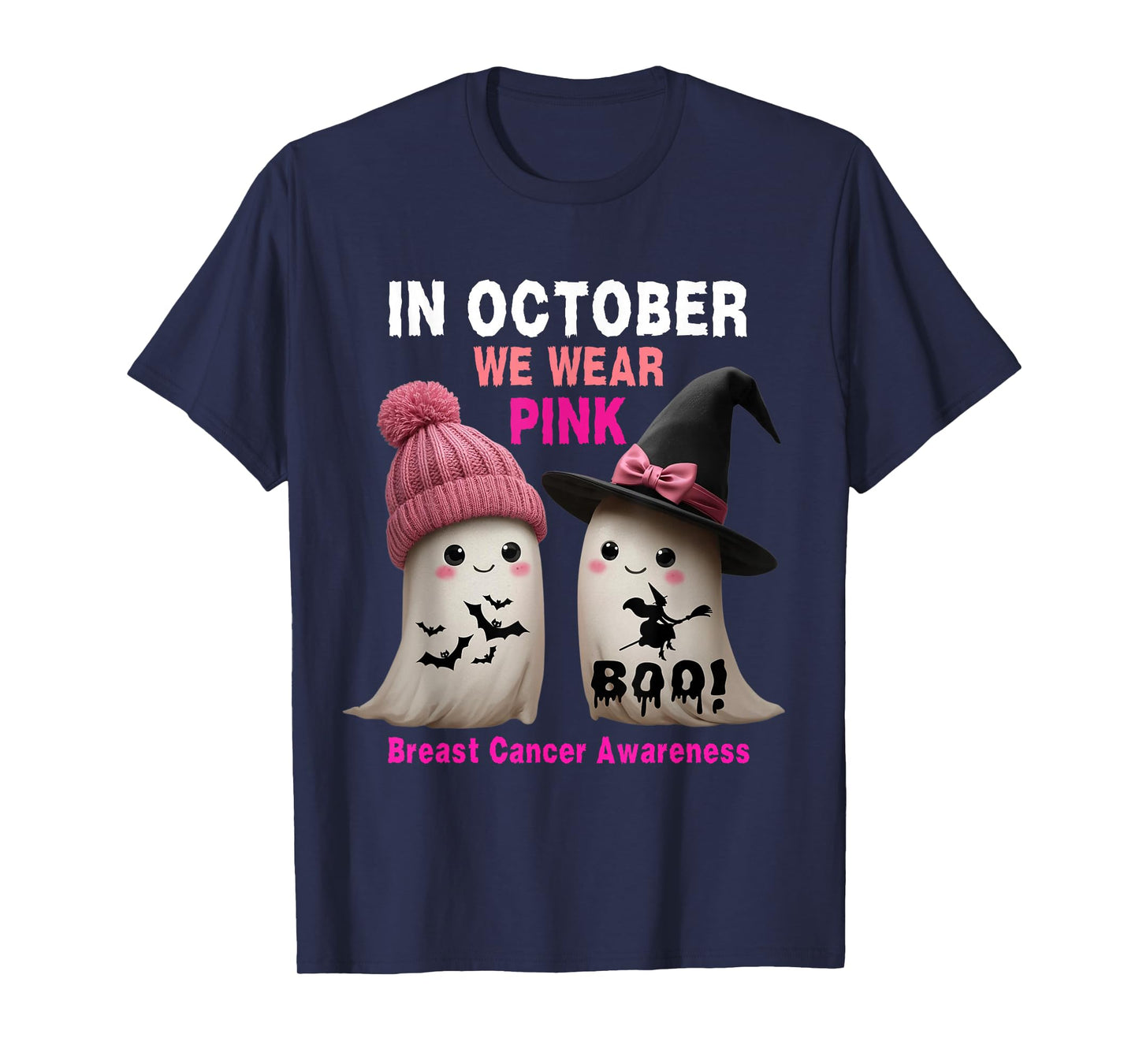 Women Breast Cancer Cute Ghosts in October Wear Pink Boo T-Shirt