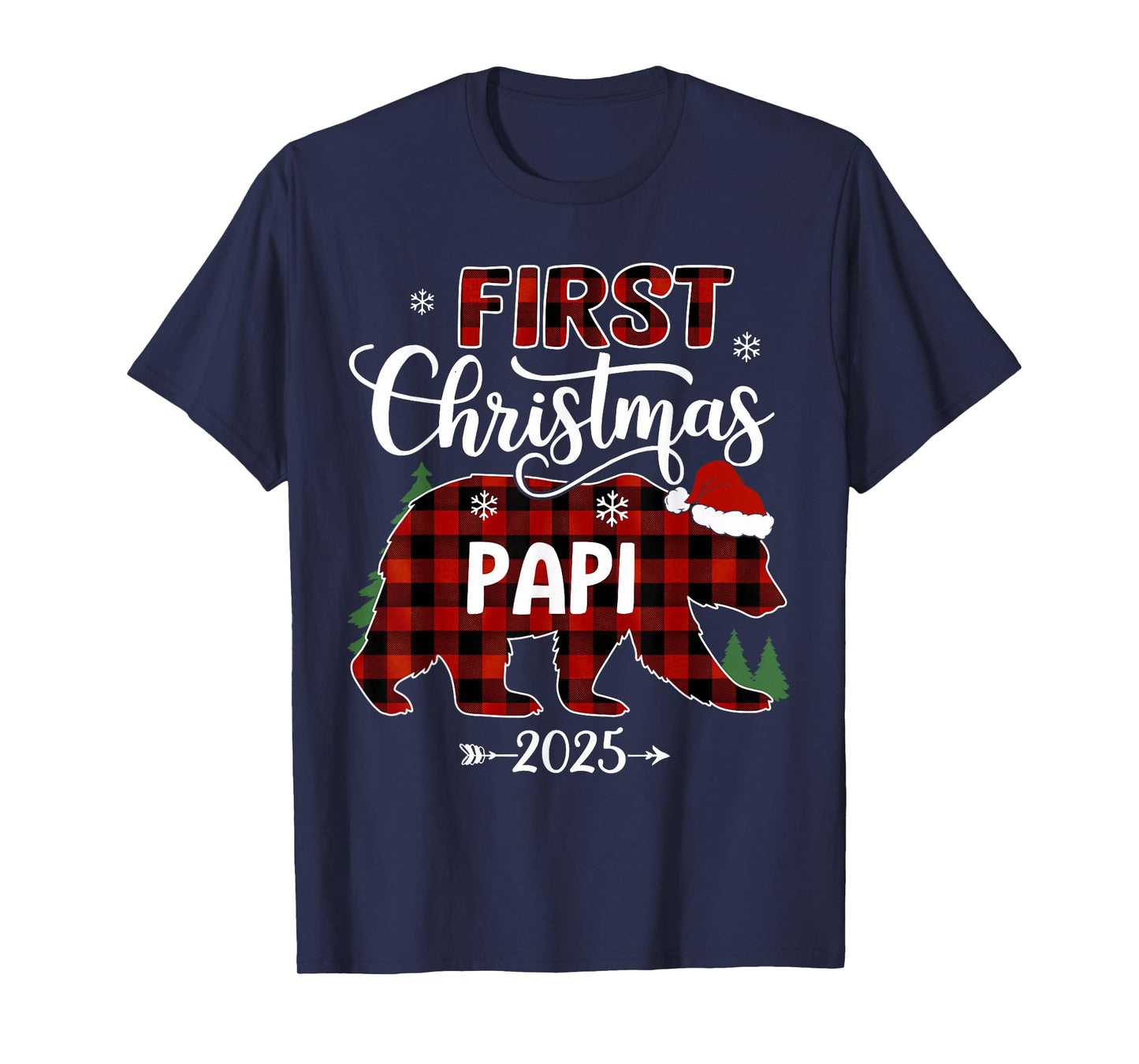 Pregnancy First Christmas Papi Red Plaid Bear Santa 2025 T-Shirt