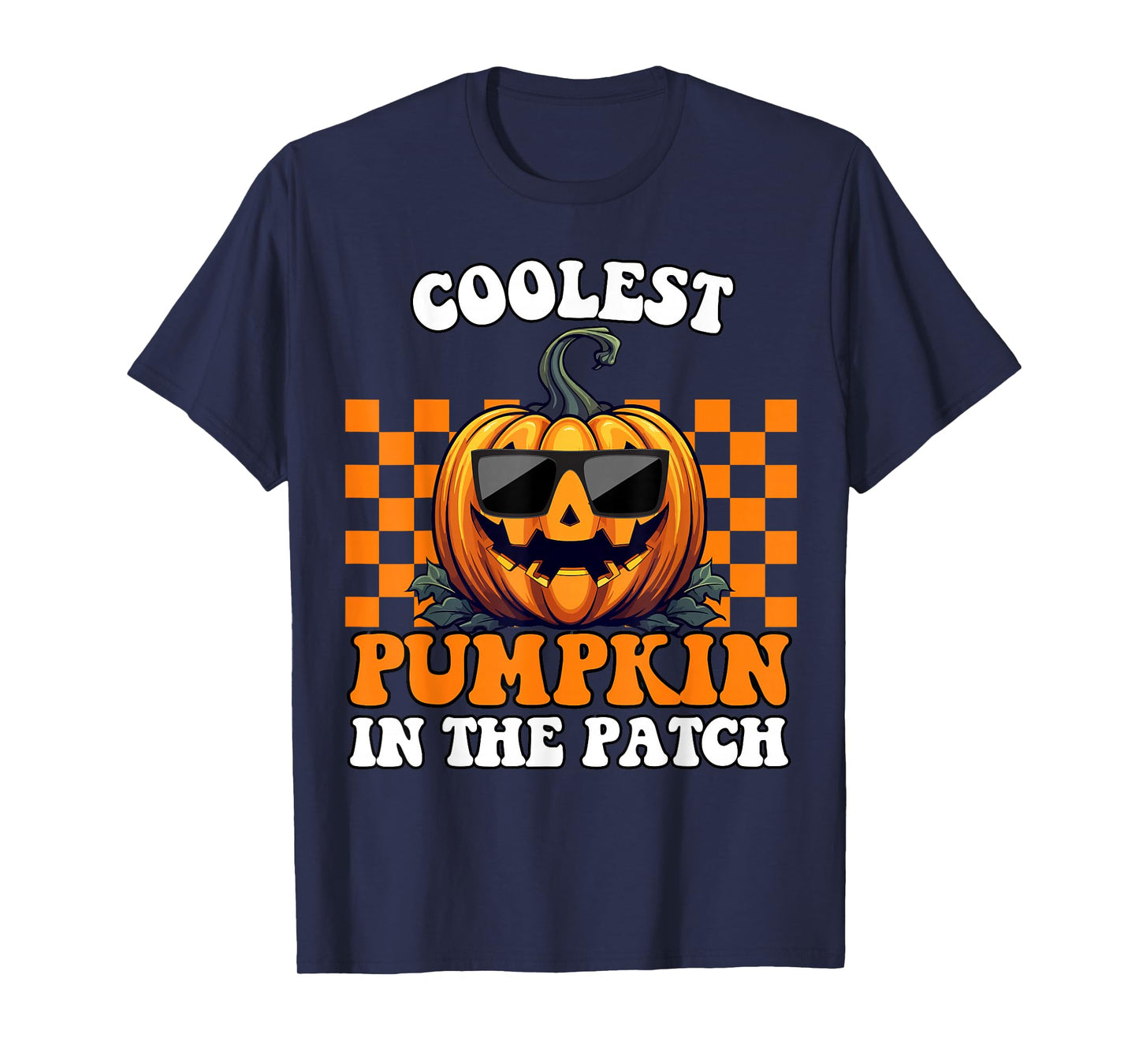 Coolest Pumpkin in The Patch Halloween Funny Fall Design T-Shirt
