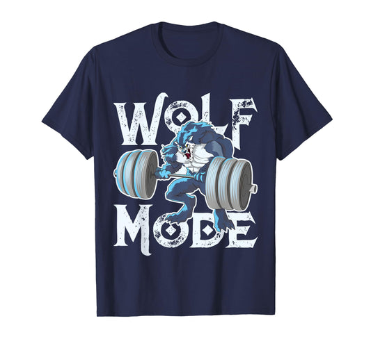Wolf Mode Workout Lifting Weights Gym Beast Fitness Animal T-Shirt