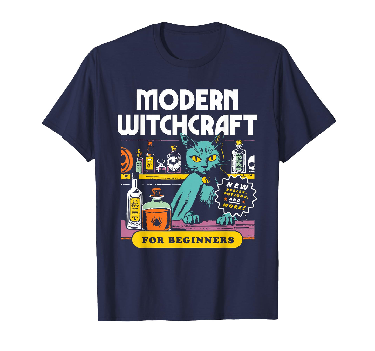 Funny Halloween Modern Witchcraft Unisex for Men, Women T-Shirt