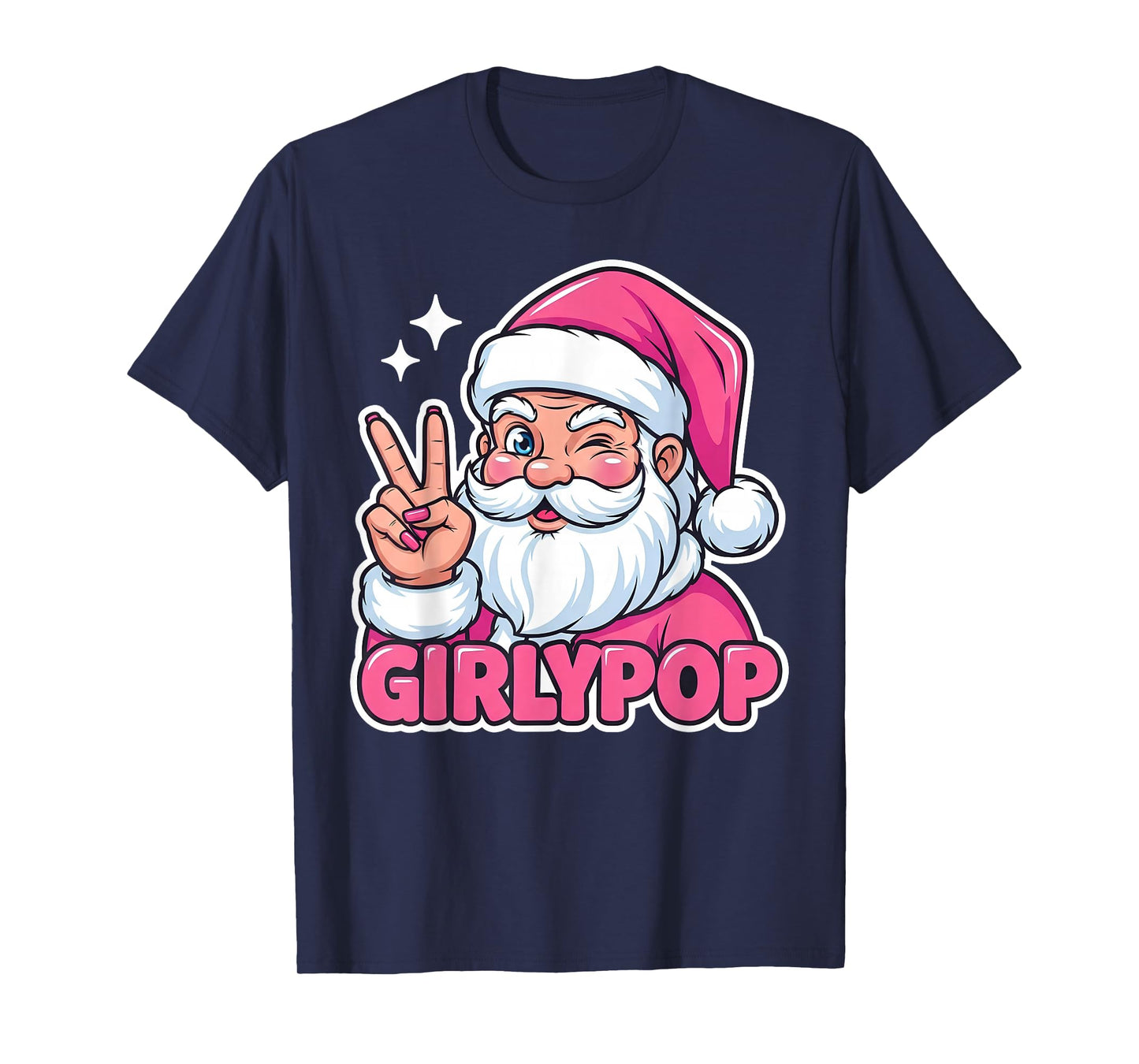 Santa Girly Pop, Trendy Slaying Queen Christmas T-Shirt
