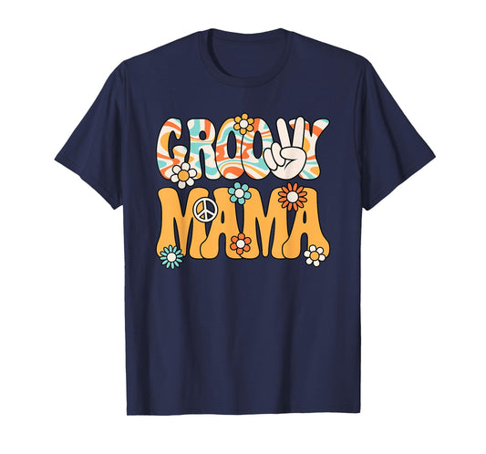Groovy Mama Mom Retro Hippie 60s 70s Party Outfit Women T-Shirt