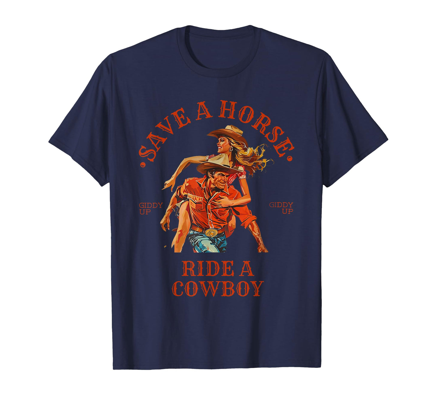 Save A Horse Ride A Cowboy Retro Vintage T-Shirt