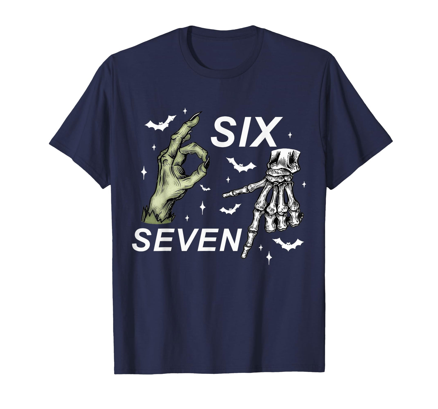 Six Seven 6 7 Meme Funny Witch Skeleton Hands Halloween T-Shirt