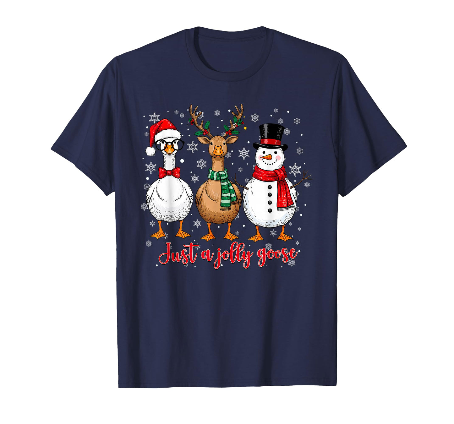 Just A Jolly Goose Merry Goosemas Christmas Santa Reindeer T-Shirt