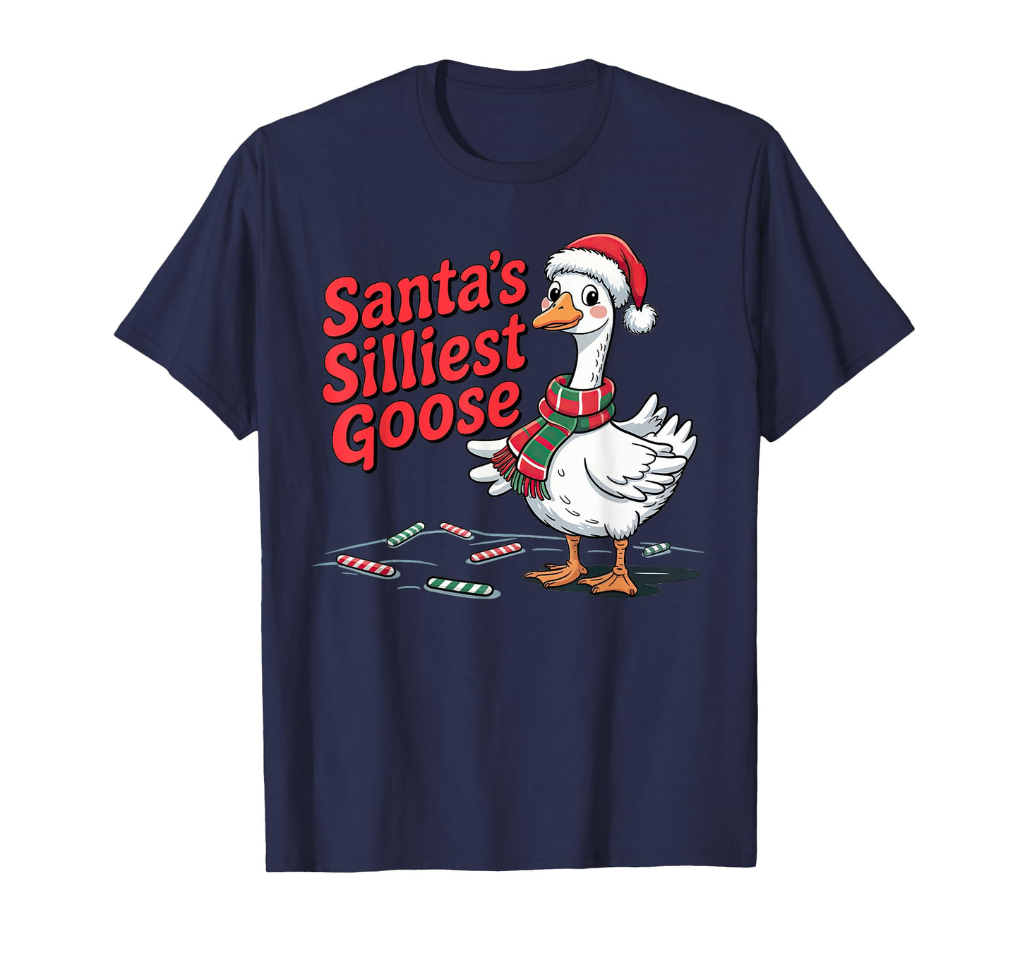 Santa's Silliest Goose Funny Christmas Holiday Silly Family T-Shirt