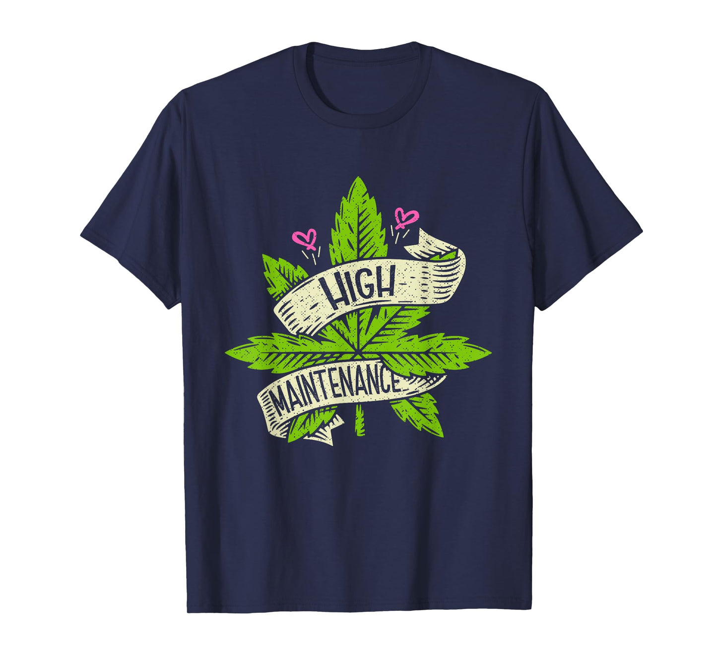 High Funny Weed Maintenance Cannabis 420 Day Marijuana T-Shirt