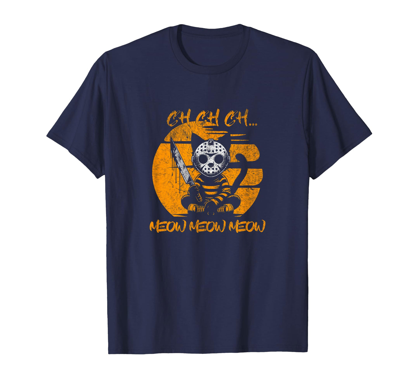 Ch Ch Meow Meow Meow Funny Animal Horror Cat Halloween T-Shirt for Men Women