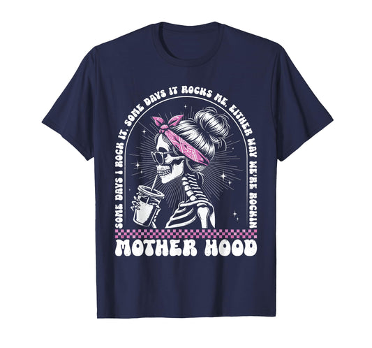 Motherhood Retro Skeleton Some Days I Rock It Vintage T-Shirt