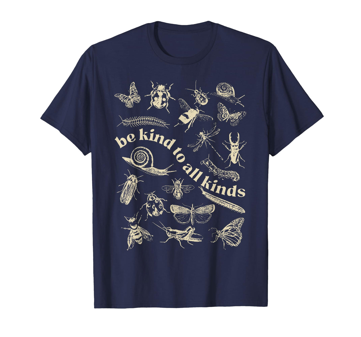 Vintage Be Kind To All Kinds Bugs Entomology Entomologist T-Shirt
