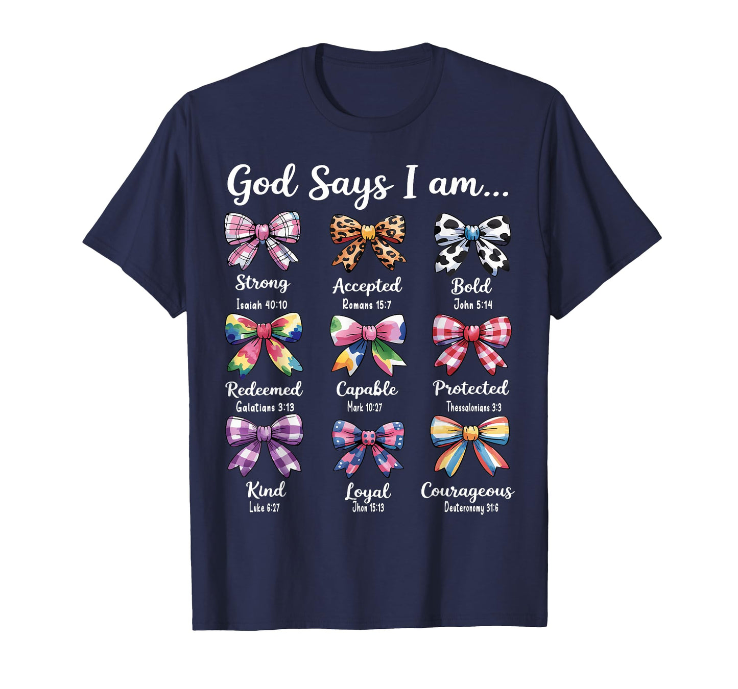 God Says I Am Coquette Bow Religious Christian Women Girls T-Shirt