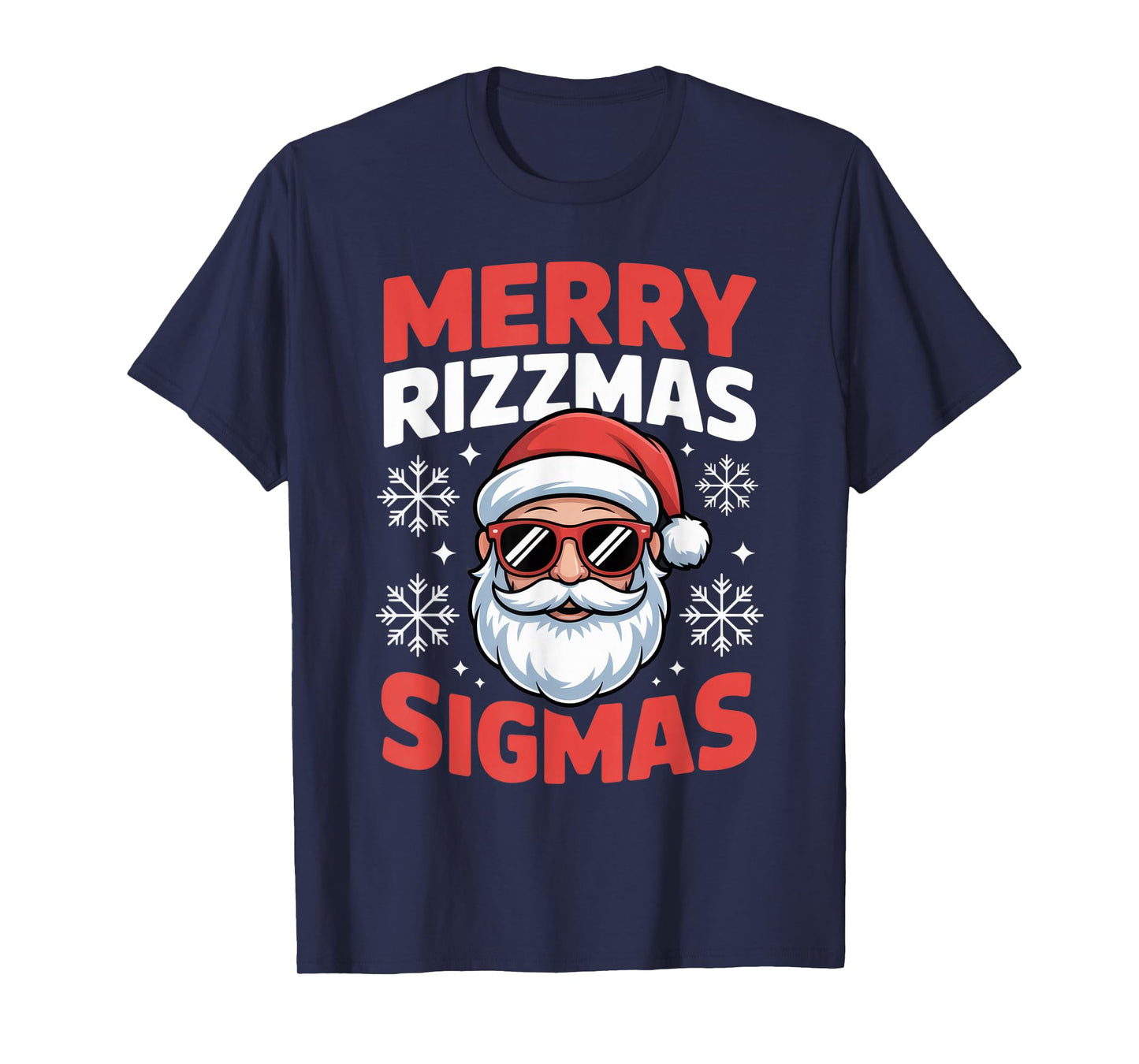Merry Rizzmas Sigmas Funny Christmas Vibes T-Shirt