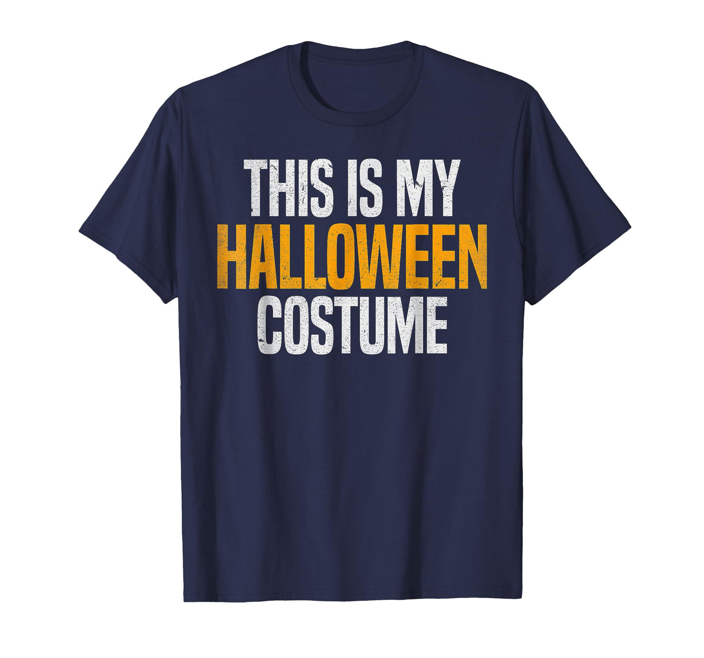 This Is My Halloween Costume T-Shirt
