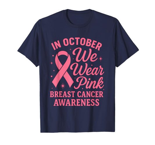 in October We Wear Pink Witch Breast Cancer Awareness T-Shirt