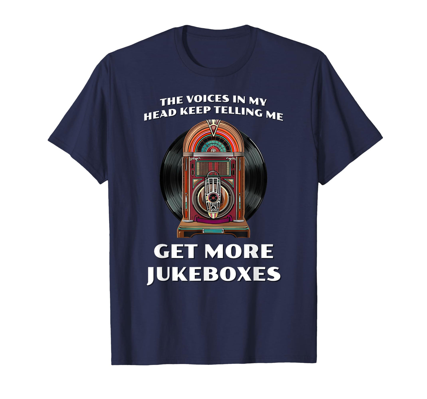 Funny Get More Jukeboxes for 1950s Vinyl Juke Box Collector T-Shirt