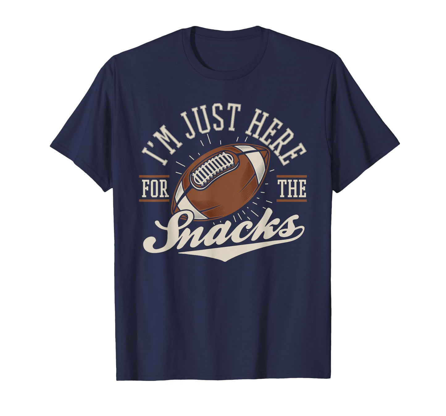 I'm Just Here For The Snacks Funny Fantasy Football League T-Shirt