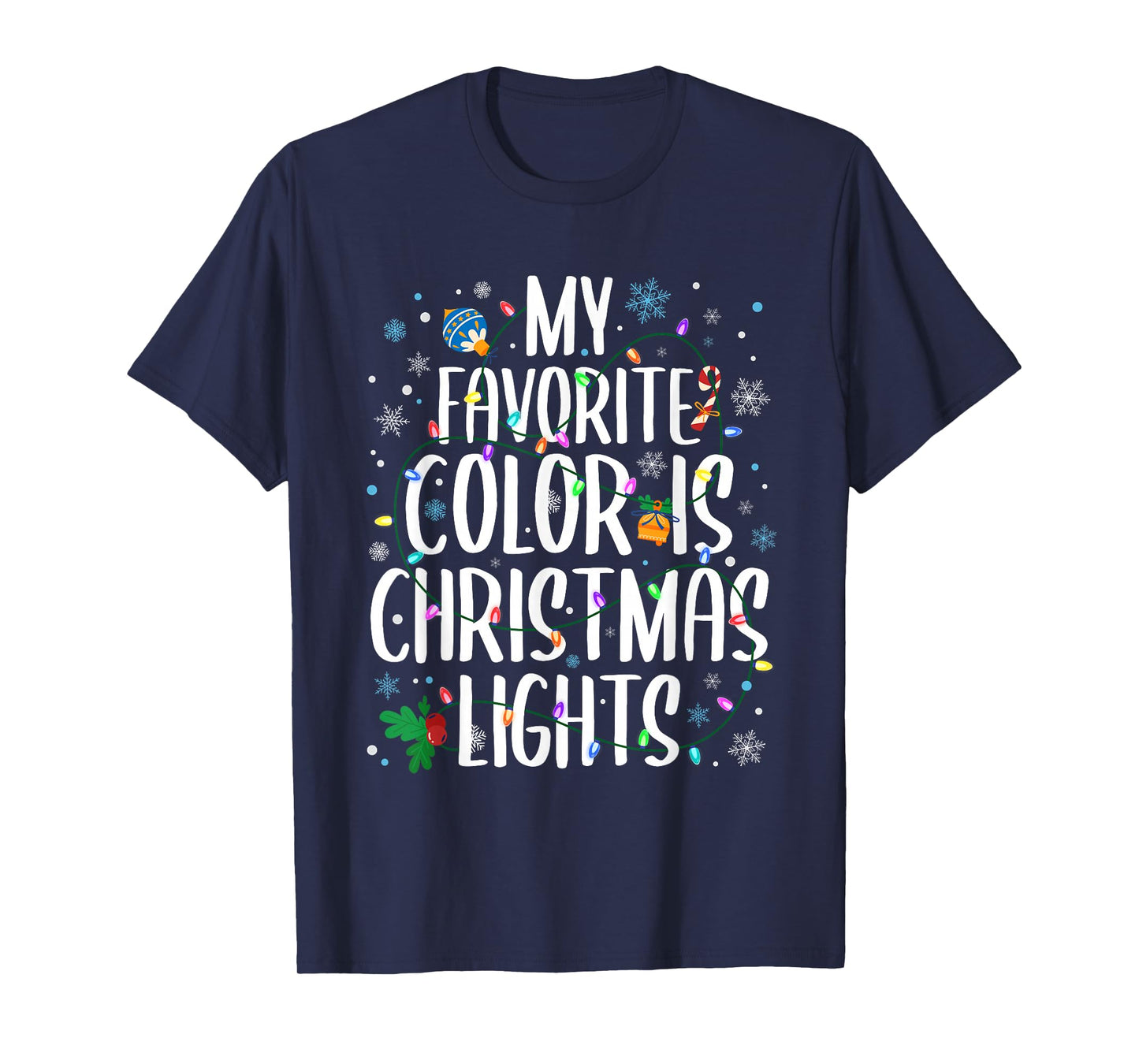 My Favorite Color is Christmas Lights Xmas Family Pajamas T-Shirt