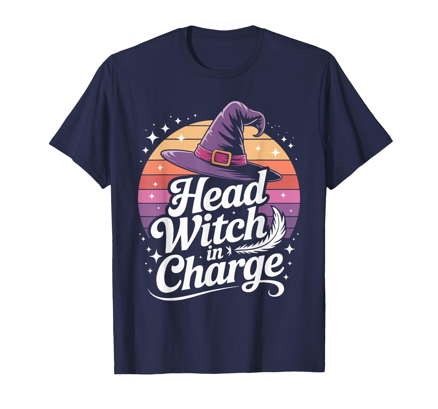 Head Witch in Charge Halloween Hat Sunset T-Shirt