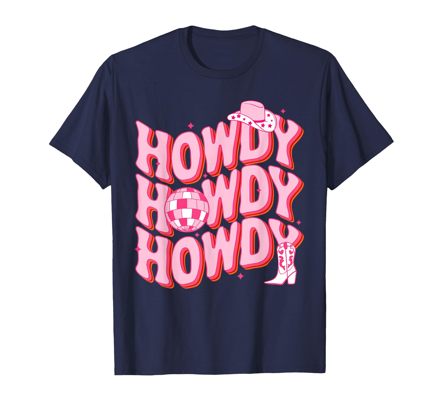 Howdy Southern Western Girl Country Rodeo Pink Cowgirl Disco T-Shirt