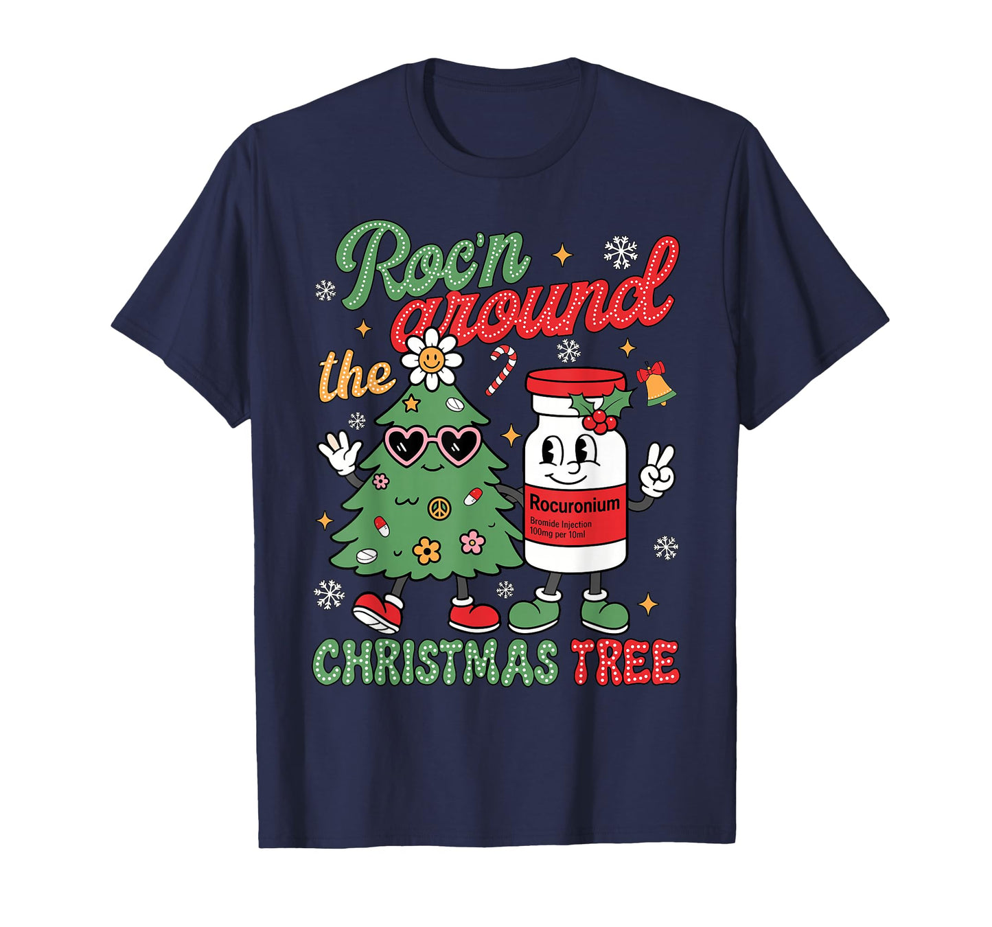 Groovy Roc'n Around The Christmas Tree Nurse Men Women Kids T-Shirt