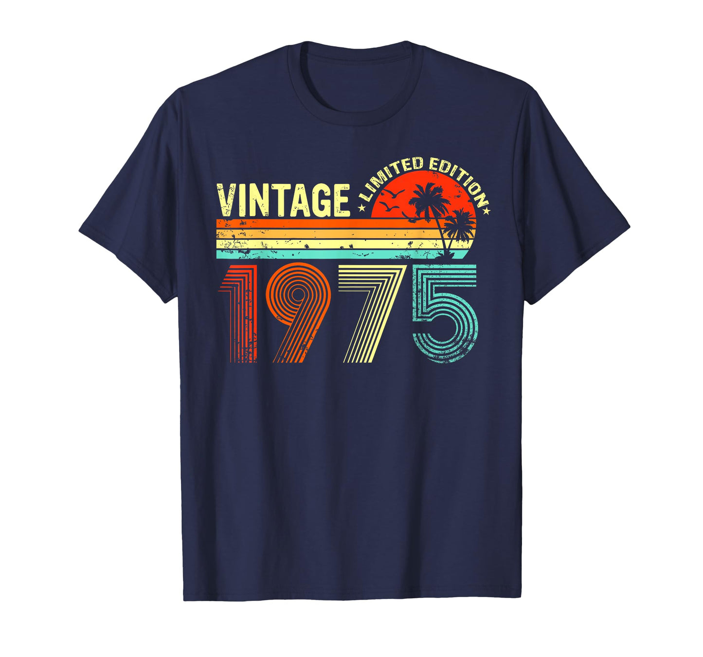 Vintage 1975 Limited Edition 50 Year Old Gifts 50th Birthday T-Shirt