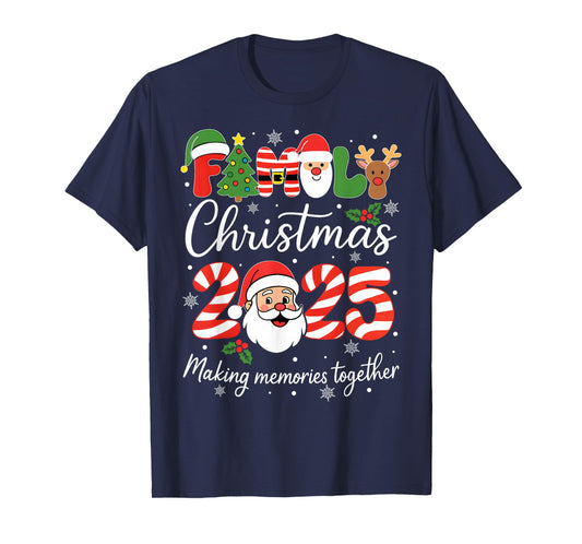 Family Christmas 2025 Making Memories Together Xmas Pajamas T-Shirt