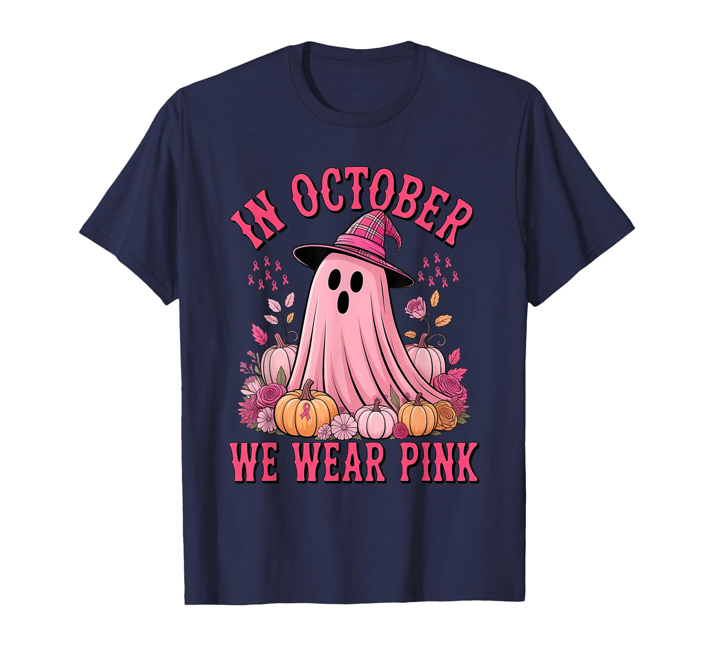 Pink Ribbon Halloween Breast Cancer in October We Wear Pink T-Shirt
