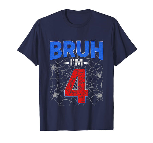 Kids Bruh I'm 4 Year Old Funny 4th Birthday Boys Kids Spider Web T-Shirt