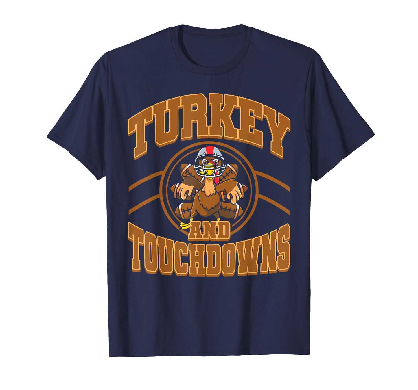 Thanksgiving Turkey and Touchdowns Football Fall Men Boys T-Shirt