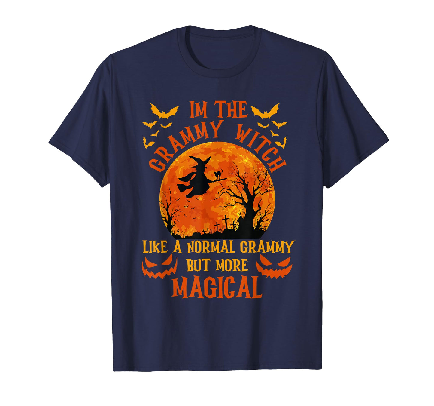 I'm The Grammy Witch Like A Normal Grandma Halloween Costume T-Shirt