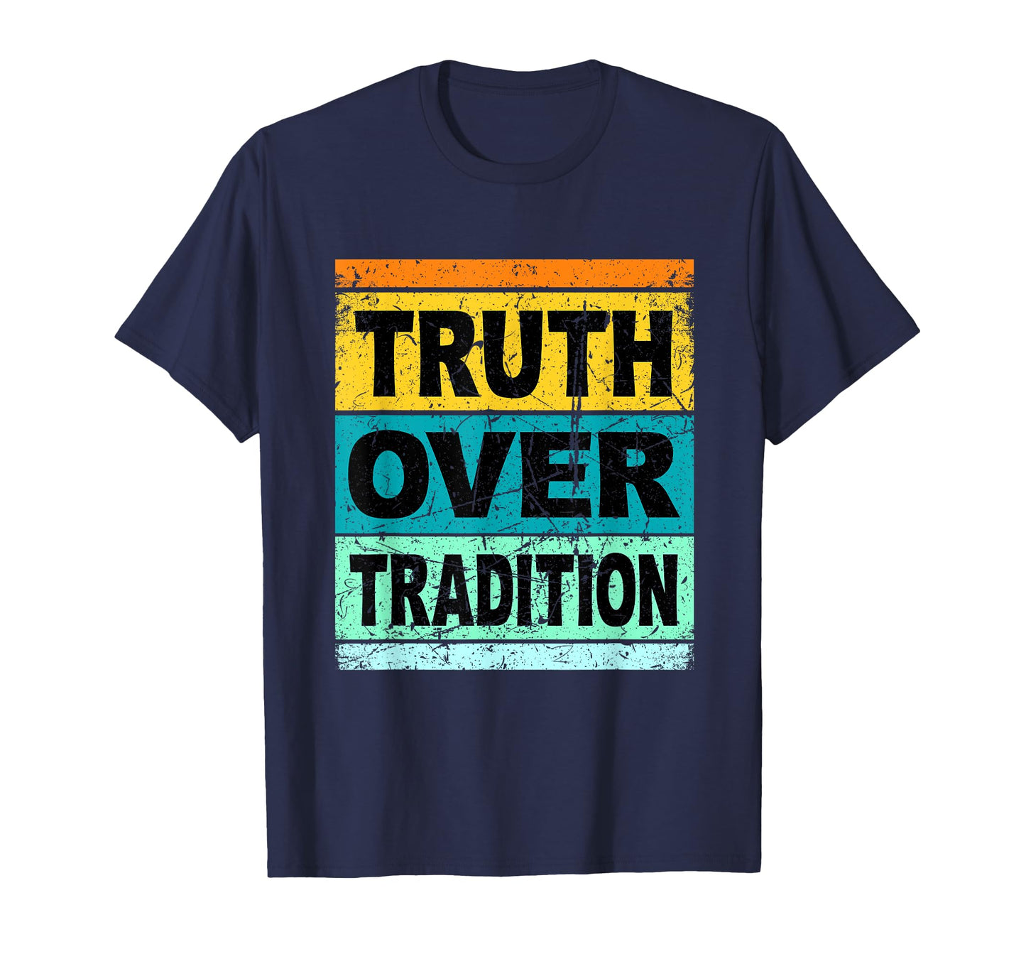 Retro Hebrew Shirt For Men Women Kids Truth Over Tradition T-Shirt