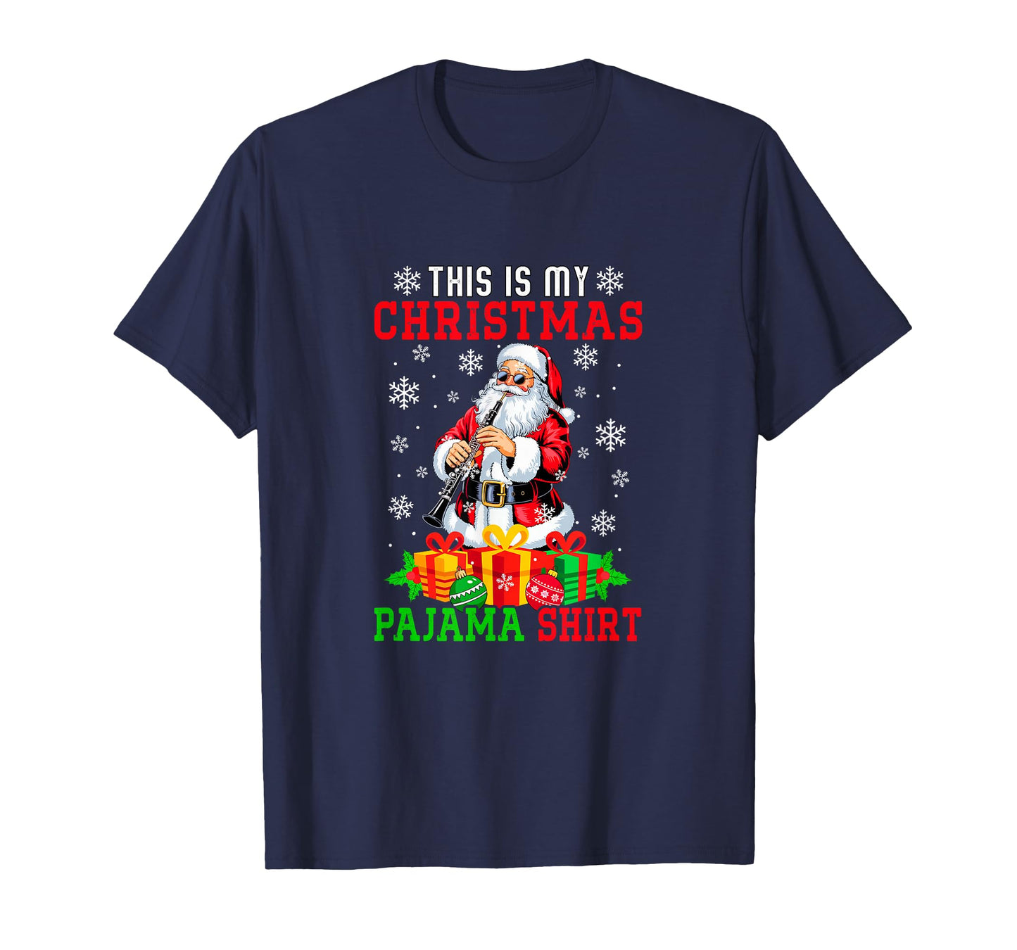 My Christmas Pajama Shirt Santa Playing Oboe Instrument T-Shirt