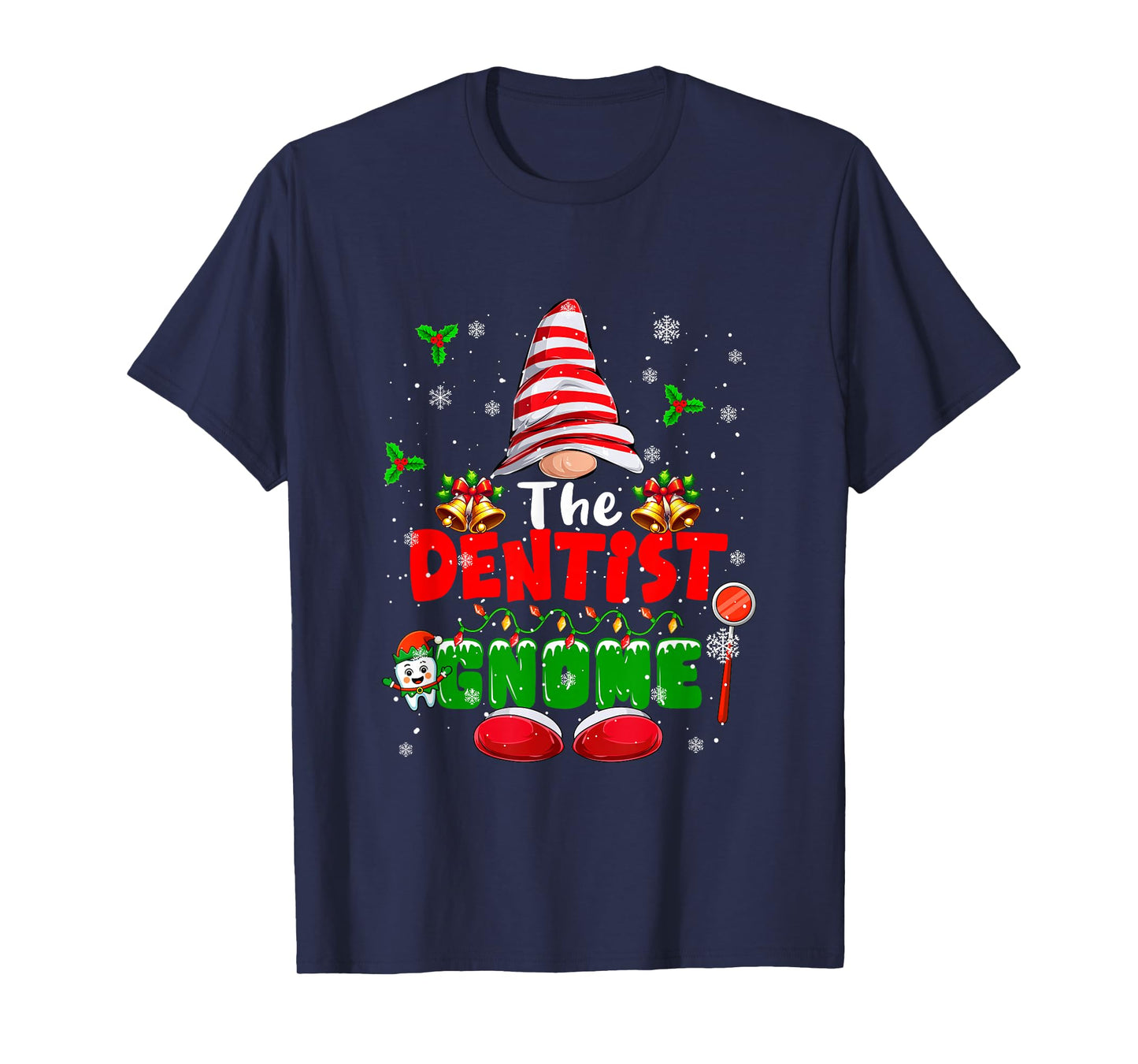 The Dentist Gnome Christmas Colorful Costume Job Team T-Shirt