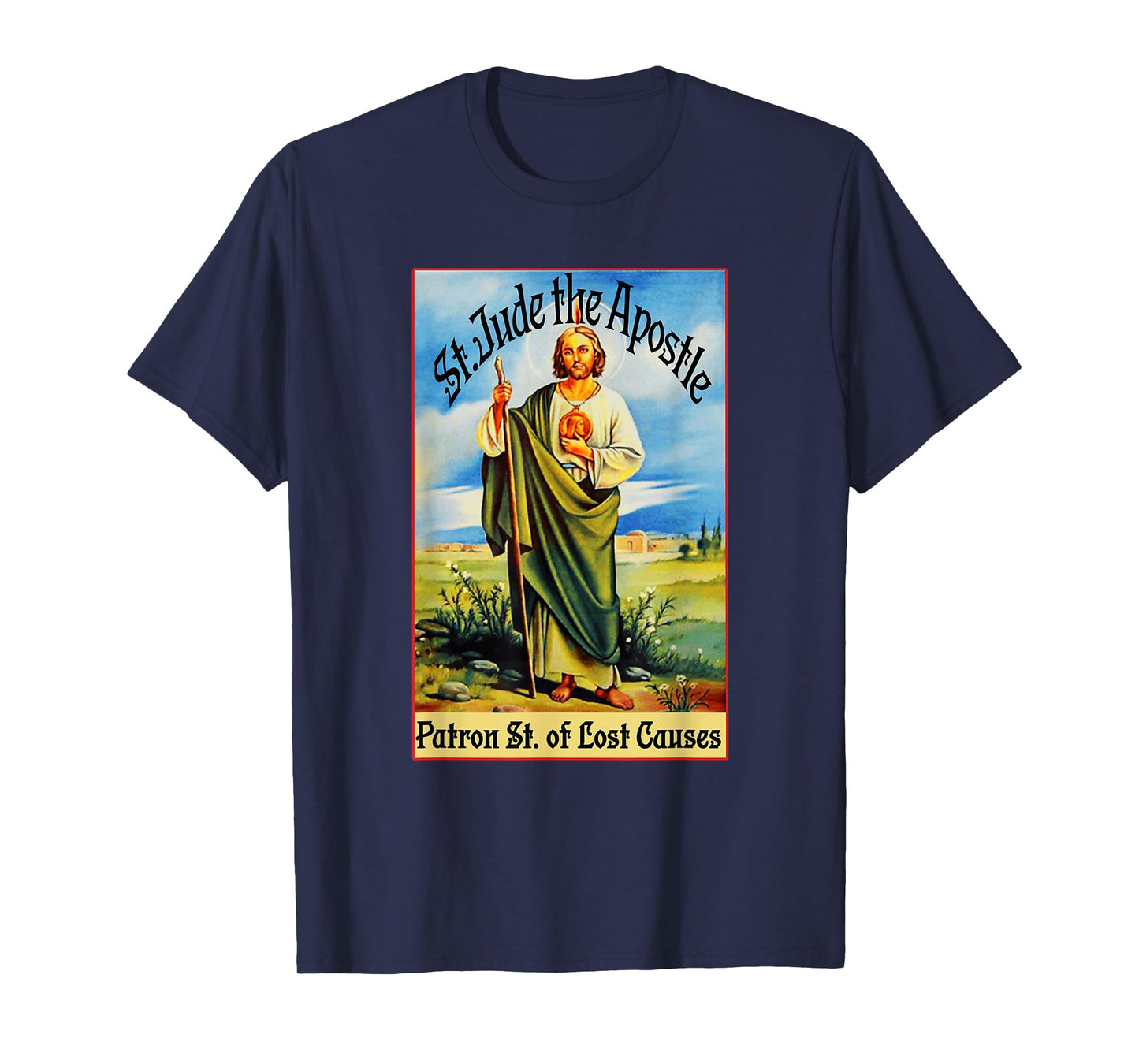 St. Jude the Apostle of Jesus Lost Causes Patron Saint Tee T-Shirt