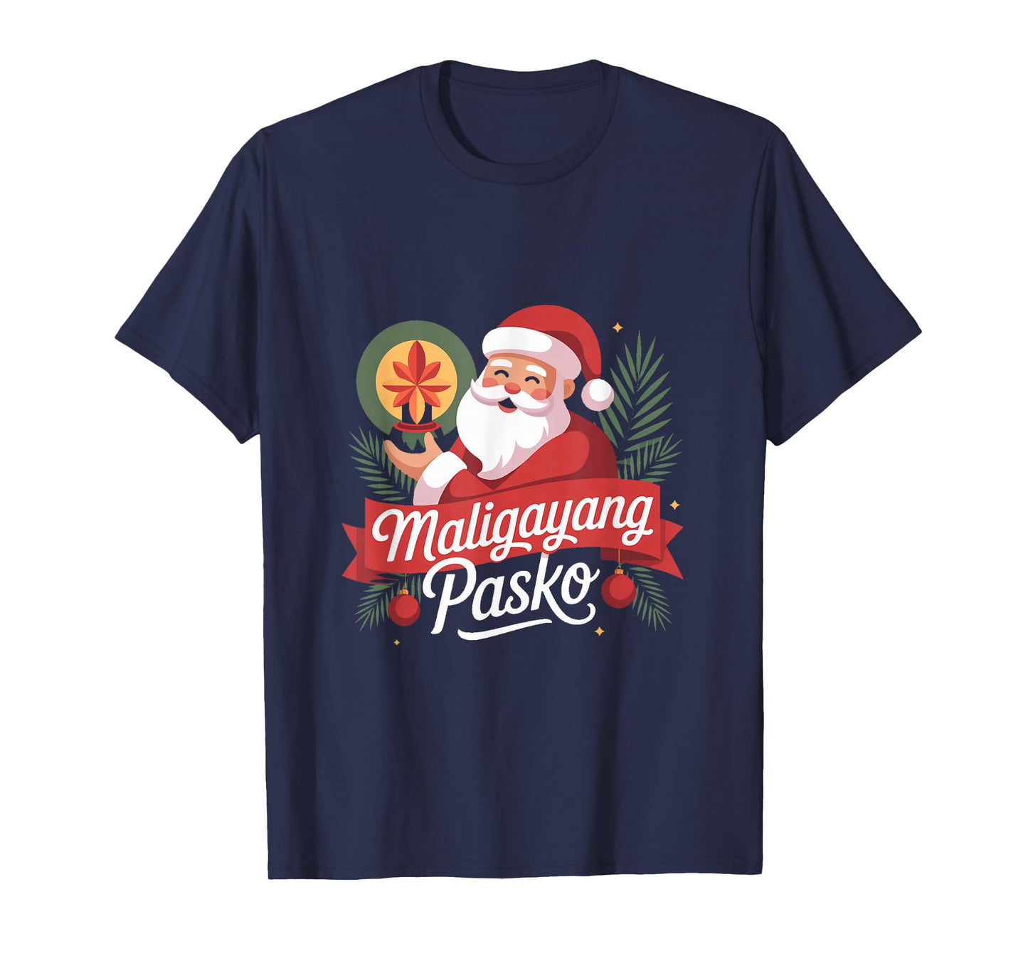 Filipino Santa Claus Christmas Maligayang Pasko T-Shirt