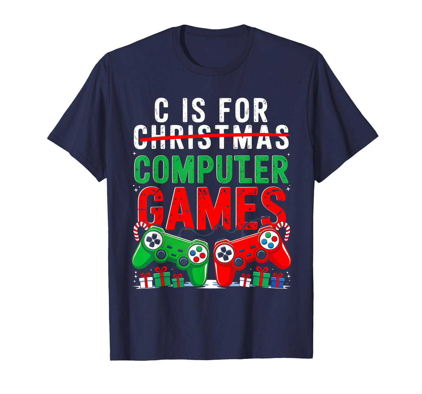 C is for Computer Games Gamer Boys Christmas Men Girls Xmas T-Shirt