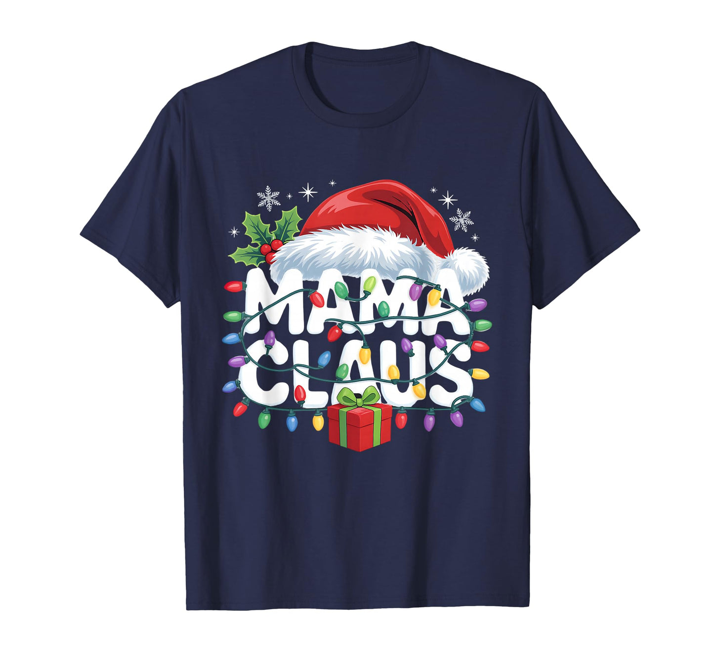 Mama Claus Shirt Christmas Lights Pajama Family Matching T-Shirt