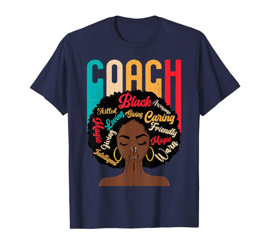 Coach Afro African American Women Black History Month T-Shirt