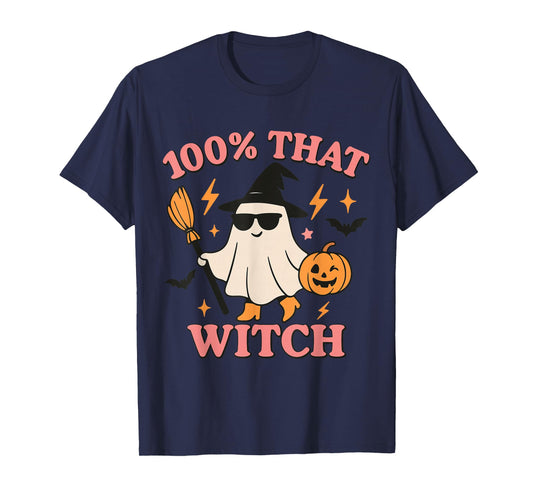 100% That Witch Funny Halloween T-Shirt