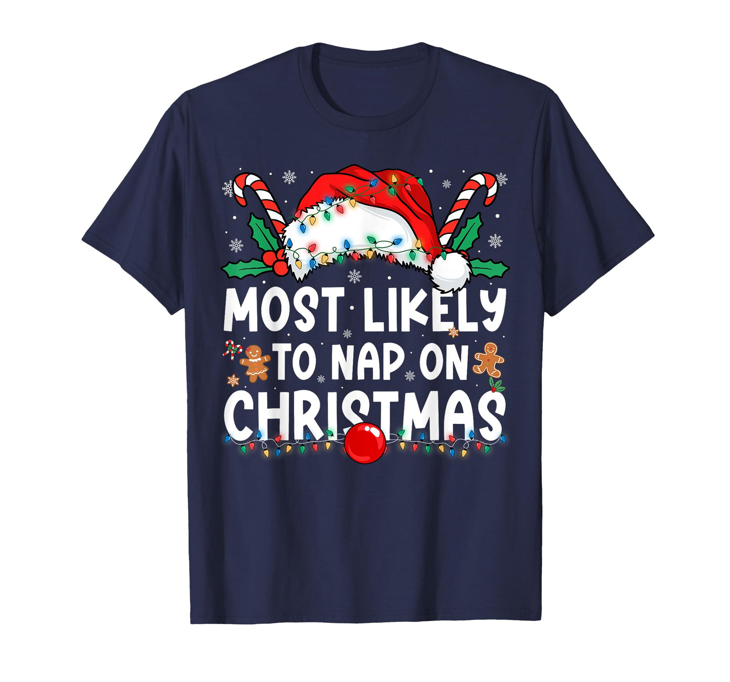 Most Likely to Nap On Christmas Family Matching Christmas T-Shirt