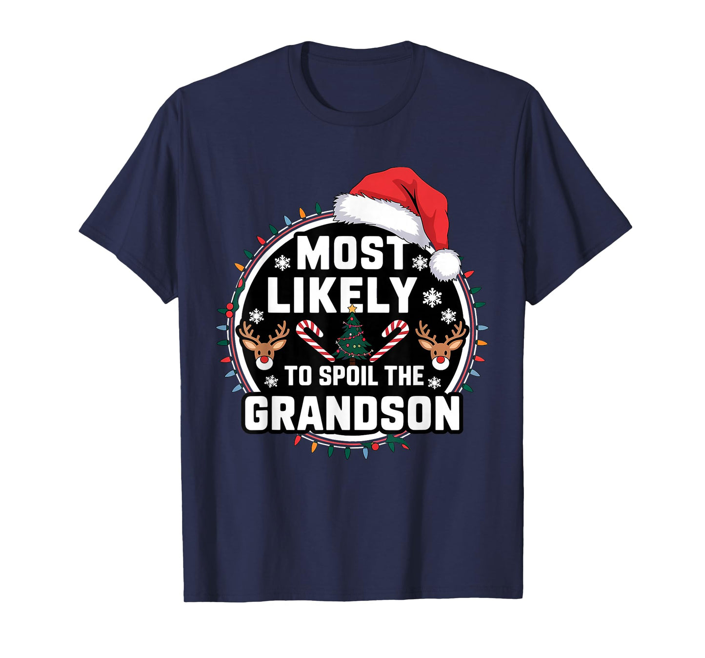 Funny Most Likely to Spoil The Grandchildren Christmas Party T-Shirt