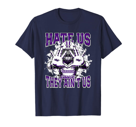 Woodhaven Warriors Logo Hate Us Cause They Ain't HS T-Shirt